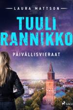 Päivällisvieraat af Tuuli Rannikko