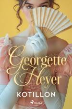Kotillon af Georgette Heyer