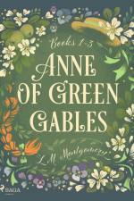 Anne of Green Gables Bundle 1-3 af Lucy Maud Montgomery