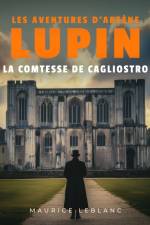 La comtesse de Cagliostro – Les aventures d'Arsène Lupin af Maurice Leblanc