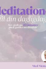 Sov godt på 20 minutter med guidet meditation af Metta Myrna