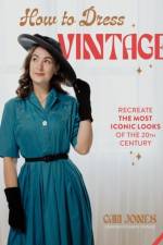 How to Dress Vintage af Gabi Jones