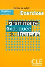 Grammaire Expliquee Du Francais Workbook (Beginner A1) af Poisson-Quinton