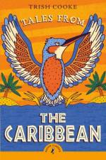 Tales from the Caribbean af Trish Cooke