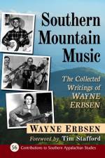Southern Mountain Music af Wayne Erbsen