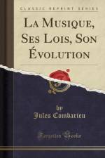 La Musique, Ses Lois, Son Evolution (Classic Reprint) af Jules Combarieu