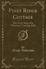 Piney Ridge Cottage af Nephi Anderson
