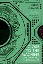 Close to the Machine af Ellen (Author) Ullman