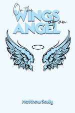 On the Wings of an Angel af Matthew Scully
