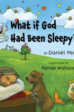 What if God Had Been Sleepy? af Daniel Pero
