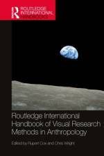 Routledge International Handbook of Visual Research Methods in Anthropology af Rupert Cox