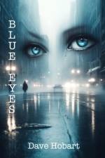 Blue Eyes af Dave Hobart