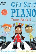 Get Set! Piano Tutor Book 2