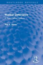 Nuclear Deterrence af Roy E. Jones