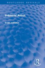 Industrial Action af Ernie Johnston