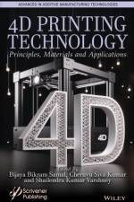 4D Printing Technology