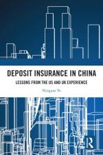 Deposit Insurance in China af Ningyao Ye