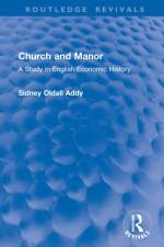 Church and Manor af Sidney Oldall Addy