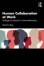 Human Collaboration at Work af David N. (Yale University School of Medicine) Berg