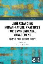 Understanding Human-Nature Practices for Environmental Management