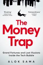 The Money Trap af Alok Sama