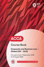 ACCA Corporate and Business Law (Global) af BPP Learning Media