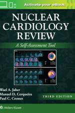 Nuclear Cardiology Review: Print + eBook with Multimedia af WAEL A. JABER