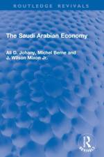 The Saudi Arabian Economy af Ali D. Johany