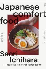 Japanese Comfort Food af Saori Ichihara