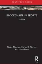 Blockchain in Sports af Stuart (RMIT University Thomas