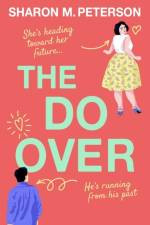 The Do-Over af Sharon M. Peterson
