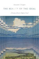 The Reality of the Ideal af Alexander T. (Research Associate in Philosophy Englert