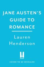 Jane Austen's Guide to Romance af Lauren Henderson