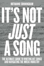 It’s Not Just A Song af RuthAnne Cunningham