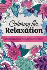 Coloring for Relaxation af Editors of Chartwell Books