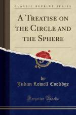 A Treatise on the Circle and the Sphere (Classic Reprint) af Julian Lowell Coolidge
