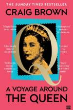A Voyage Around the Queen af Craig Brown
