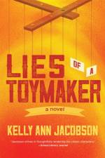Lies of a Toymaker af Kelly Ann Jacobson