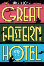 Great Eastern Hotel af Ruchir Joshi
