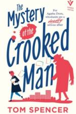 The Mystery of the Crooked Man