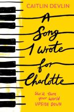 A Song I Wrote For Charlotte af Caitlin Devlin