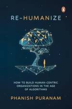 Re-Humanize af Phanish Puranam