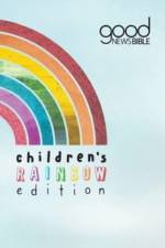 Good News Bible - Children's Rainbow Edition af the Bible Society