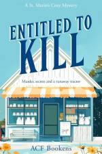 Entitled To Kill af ACF Bookens