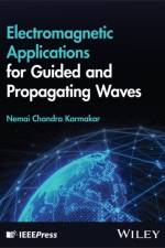 Electromagnetic Applications for Guided and Propagating Waves af Nemai Chandra (Monash University Karmakar