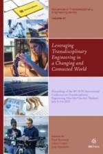 Leveraging Transdisciplinary Engineering in a Changing and Connected World