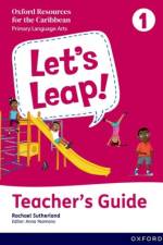Let's Leap! Caribbean Primary Language Arts: Teacher Guide Level 1 af Rachael Sutherland