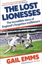 The Lost Lionesses af Gail Emms