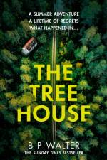 The Treehouse af B P Walter