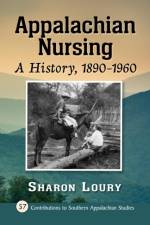 Appalachian Nursing af Sharon Loury